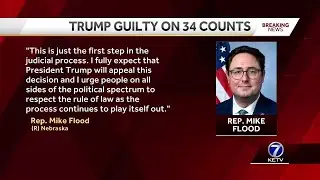 Nebraska and Iowa leaders react to guilty verdict in former President Donald Trump's hush money t...
