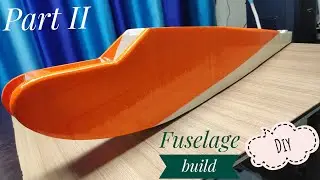 Fuselage build Part 2 @INDIRC1
