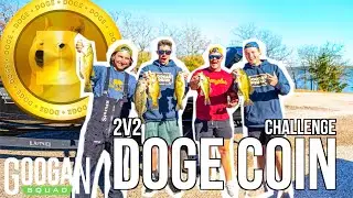2v2 5,000 DOGECOIN FISHING Challenge ! ( BEST 5 FISH WINS )