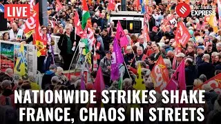 France Protest LIVE: Nationwide Strikes Shake France as Citizens March Through Paris Streets
