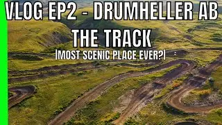 Drumheller Pt.2 -The Track DORVAmx(Most SCENIC Motocross Place Ever?!)