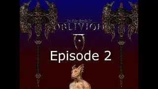 Figgity Figgity Fox Plays The Elder Scrolls IV: Oblivion | Episode 2