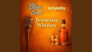 Tennessee Whiskey