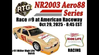 NR2003 Online| RTG Aero88 Series - Race #9 at American Raceway  10-29-2025