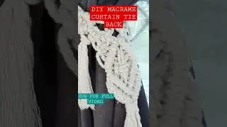DIY MACRAME CURTAIN TIE BACK, #macrame #macrametutorial #macramewalldecor #macram&egrave; #shorts