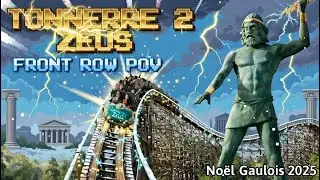 Torture Totale sur Tonnerre 2 Zeus ! On Dit Plus Jamais 🎢😱 Parc Astérix POV