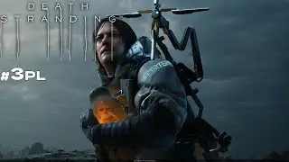 Death Stranding PL - Pierwsze starcie z mułami #3📦