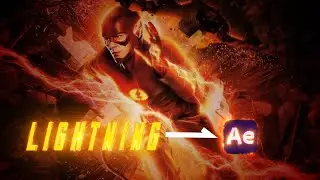 ULTIMATE The Flash Lightning, After Effects tutorial