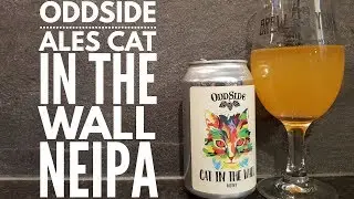 Oddside Ales Cat In The Wall NEIPA | American Craft Beer Review