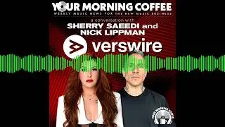 Your Morning Coffee Podcast - YMC Special Episode - A Conversation With Verswire's Sherry Saeedi...