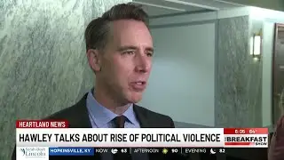 Sen. Josh Hawley discusses rise in political violence