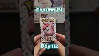 Will I Finish the Pok&eacute;mon 151 Set by Day 151? Chasing 151 - Day 112!