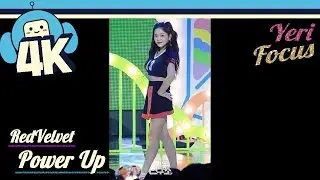 [4K & Focus Cam] Red Velvet - Power Up (Yeri Focus) @Show! Music Core 20180811 레드벨벳 - 파워업