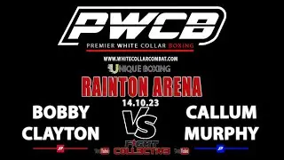 RAINTON ARENA 14/10/23: 10 Bobby Clayton vs Callum Murphy