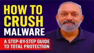 How to Crush Malware: A Step-by-Step Guide to Total Protection