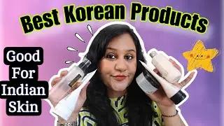 Best Korean Beauty Products for Indian Skin