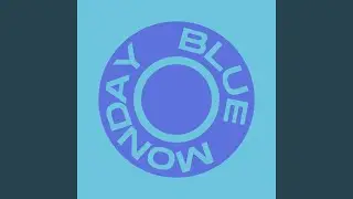 Blue Monday (Extended Mix)