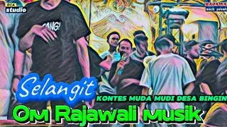 SELANGIT  | OM 