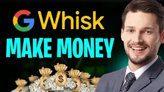 How to Use Google Whisk AI Image Generator to Make Money | Quick Tutorial (2026)