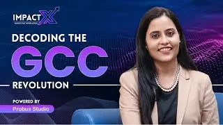 Decoding the GCC Revolution | Powered by Probus Studio