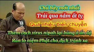 Chú bảy thiện chia sẽ mới nhất dịch virus nipah bùng ở ấn độ rán thúc thủ niệm Phật để bệnh tránh xa