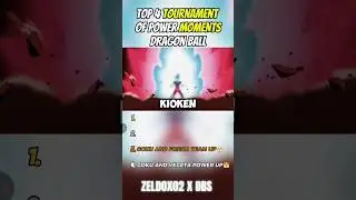 TOP 4 - Tournoi du Pouvoir Moments | DB SUPER | #dbs #tdp