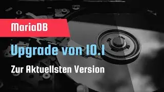 MySQL (MariaDB) Upgrade 10.1 auf 10.4 unter Debian 9.x / 10.x, Ubuntu, RedHat RHEL und CentOS