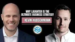 Why Laughter Is the Ultimate Business Strategy — with Kevin Hubschmann of Laugh Events