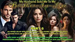 PART 6 || MY HUSBAND SOLD ME TO MY BROTHER IN LAW  | | NOAH'S TV |