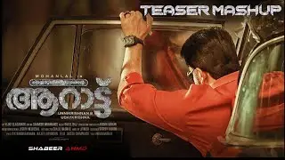 Aarattu Teaser Mashup | Mohanlal | Unnikrishnan B | SHABEER AHMD