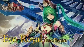 Finally Full Release!! Evo Royal feat.Fieran [Fortune's Hand][Shadowverse][Thai]