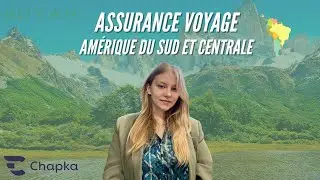 Assurance voyage Amérique du sud et centrale : laquelle choisir ?
