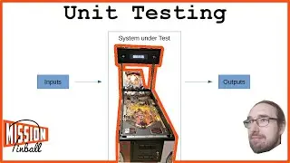 How to Test Your Pinball Machine using Automated Tests? - Mission Pinball Framework