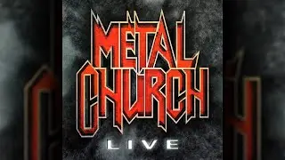 Metal Church - Live [1998, Live In Dallas, 1986] &sdot; Full Album
