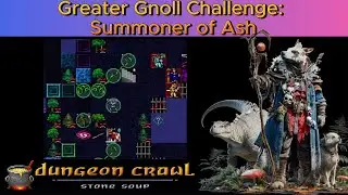 Is Summoner The Best Background In DCSS .33? Greater Gnoll Challenge (Dungeon Crawl Stone Soup)