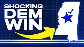 Democrats Score MAJOR WIN in Mississippi