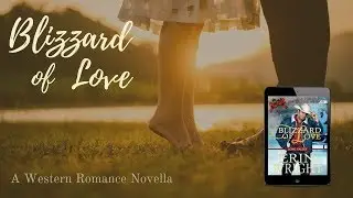 Book Trailer: Blizzard of Love by Erin Wright &ndash; A Christmas Western Romance Novella