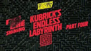 The Shining: Kubrick's Endless Labyrinth (Part Four)