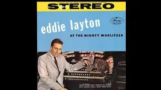 Miserlou | Eddie Layton | At The Mighty Wurlitzer | 1959 Mercury LP