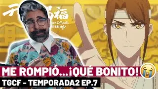 ME SACARON LAGRIM&Oacute;N LOCO 😭😭😭 // REACCIONANDO A HEAVEN OFFICIAL&acute;S BLESSING -TEMPORADA 2_ EPISODIO 7