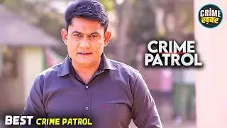 #bihar Crime | Crime Patrol | Crime Show 2025 | New Episode 2025 | Real Crime | Nayi Kahaniya