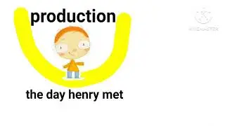 the day henry met production 