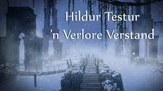Hildur Testur: 'n Verlore Verstand