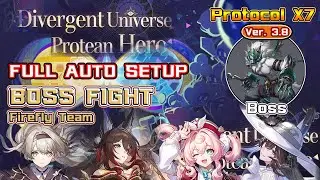 Divergent Universe New Protean Hero (3.8) - Protocol X7 - Firefly&The Dalhia - Auto - Boss - Hoolay