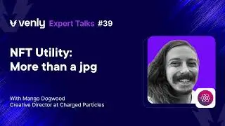 Mango Dogwood: NFT Utility - More than a jpg | Ep. 39