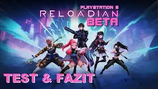 BETA Test f&uuml;r Euch zu RELOADIAN Ps5[Ger]