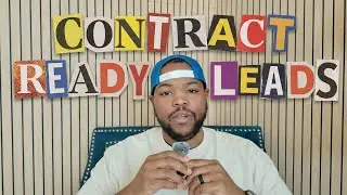 CONTRACT READY WHOLESALE LEADS