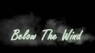 Below THE Wind- KOG, Yayan, HighRule(OwB) Feat Mc A.D.D, Kenny Cleod