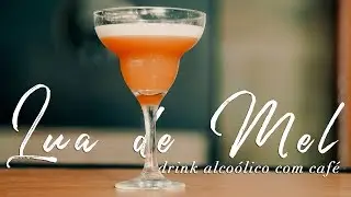 LUA DE MEL - DRINK ALCO&Oacute;LICO COM CAF&Eacute;