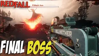 REDFALL UNBLOCK The SUN Final Boss